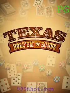 Texas Hold'em Bonus: Uma Experiência Emocionante no Mundo dos Jogos de Cartas